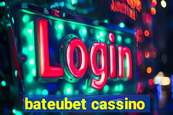 bateubet cassino